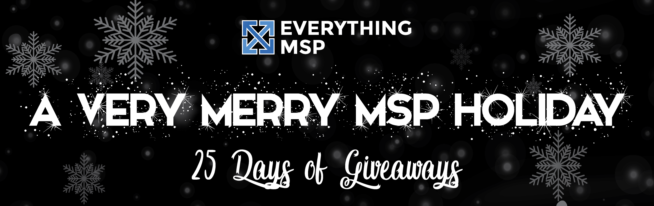 A Very Merry MSP Holidays 25 Days of Giveaways